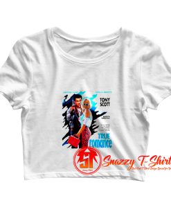 True Romance 1993 Vintage Movie Crop Top Shirt