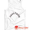 Trust God Kanye West Tank Top