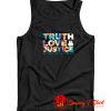 Truth Love Justice WW 1984 Tank Top