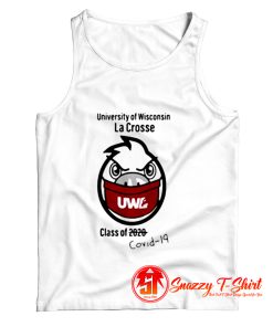 UWL Unveils The Class Of Covid 19 Tank Top