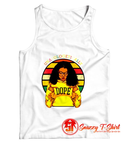 Unapologetically Dope Afro Pride Tank Top