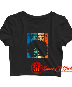 Unapologetically Dope Black Afro Crop Top Shirt