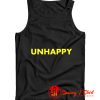 Unhappy Tank Top