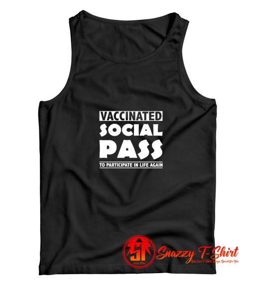 Vaccinated Social Pass Tank Top