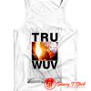 Valentine Gift Tru Wuv Princess Bride Tank Top