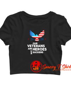 Veterans Are Heroes Crop Top Shirt