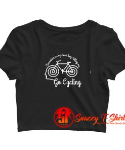 Voices In My Head Go Cycling Crop Top Shirt