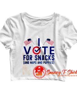 Vote For Snacks Crop Top Shirt