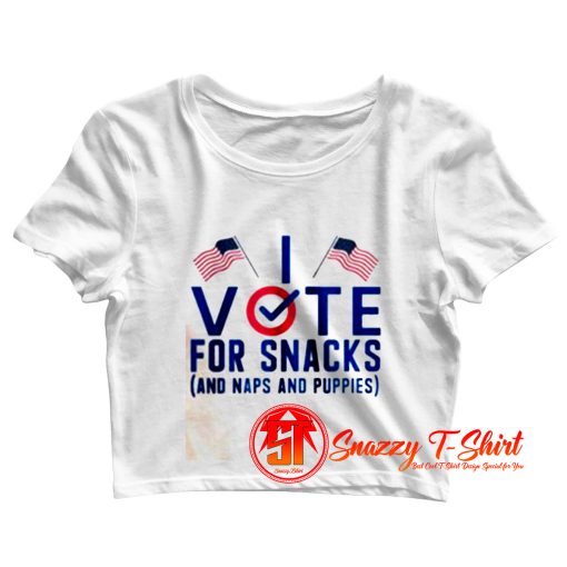 Vote For Snacks Crop Top Shirt