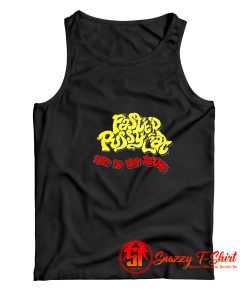 Wake Me When Its Over Faster Pussycat Tank Top