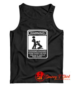 Warning Choking Hazard Tank Top