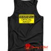 Warning Official Adult Funny Tank Top