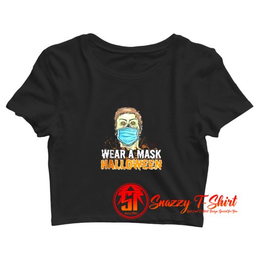 Wear A Mask Halloween Crop Top Shirt