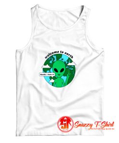 Welcome to Earth Tank Top