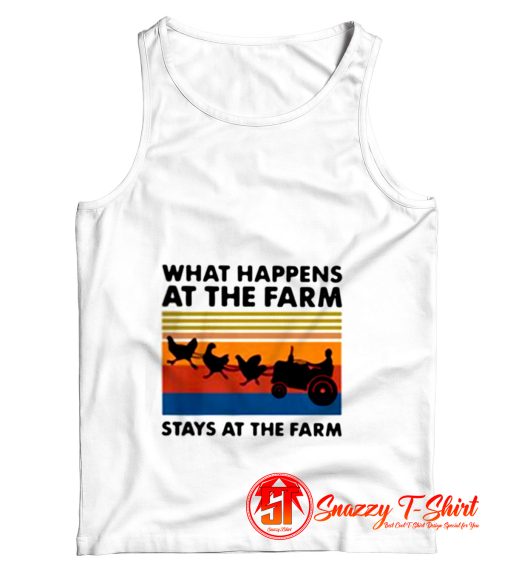 What Happens At The Farm Tank Top