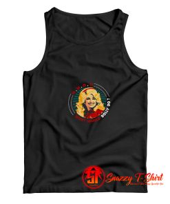 What Would Dolly Do Dolly Parton Tank Top