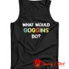 What Would Goggins Do Tank Top