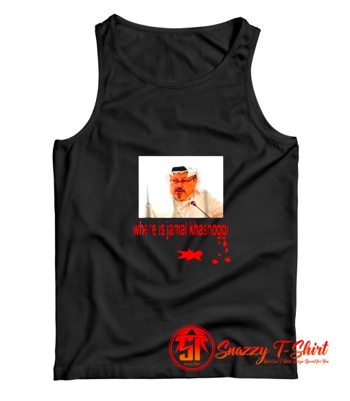 Where Is Jamal Khashoggi Free Jamal Tank Top