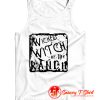 Wicked Witch Of The Ranch Tank Top