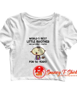 Worlds Best Little Brother 50th Birthday Crop Top Shirt