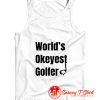 Worlds Okayest Golfer Tank Top