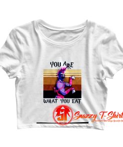 You Are What You Eat Vintage Retro Crop Top Shirt