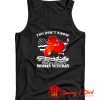 You Dont Know Pride Honor Tank Top