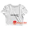 You got dick money Cityboys Crop Top Shirt