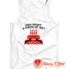 You want a piece of me Cake Tank Top