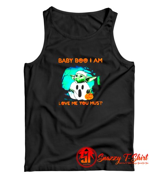 baby boo I am love me you must Tank Top