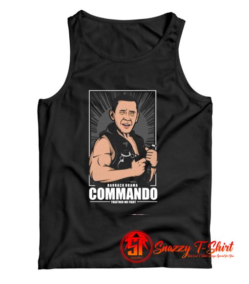 barrack Obama Commando Together W Fight Tank Top