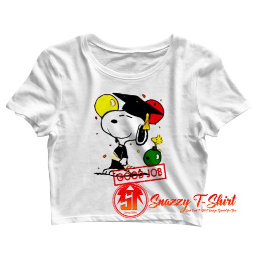 snoopy good job Crop Top Shirt