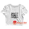 wake up smell the campfire Crop Top Shirt